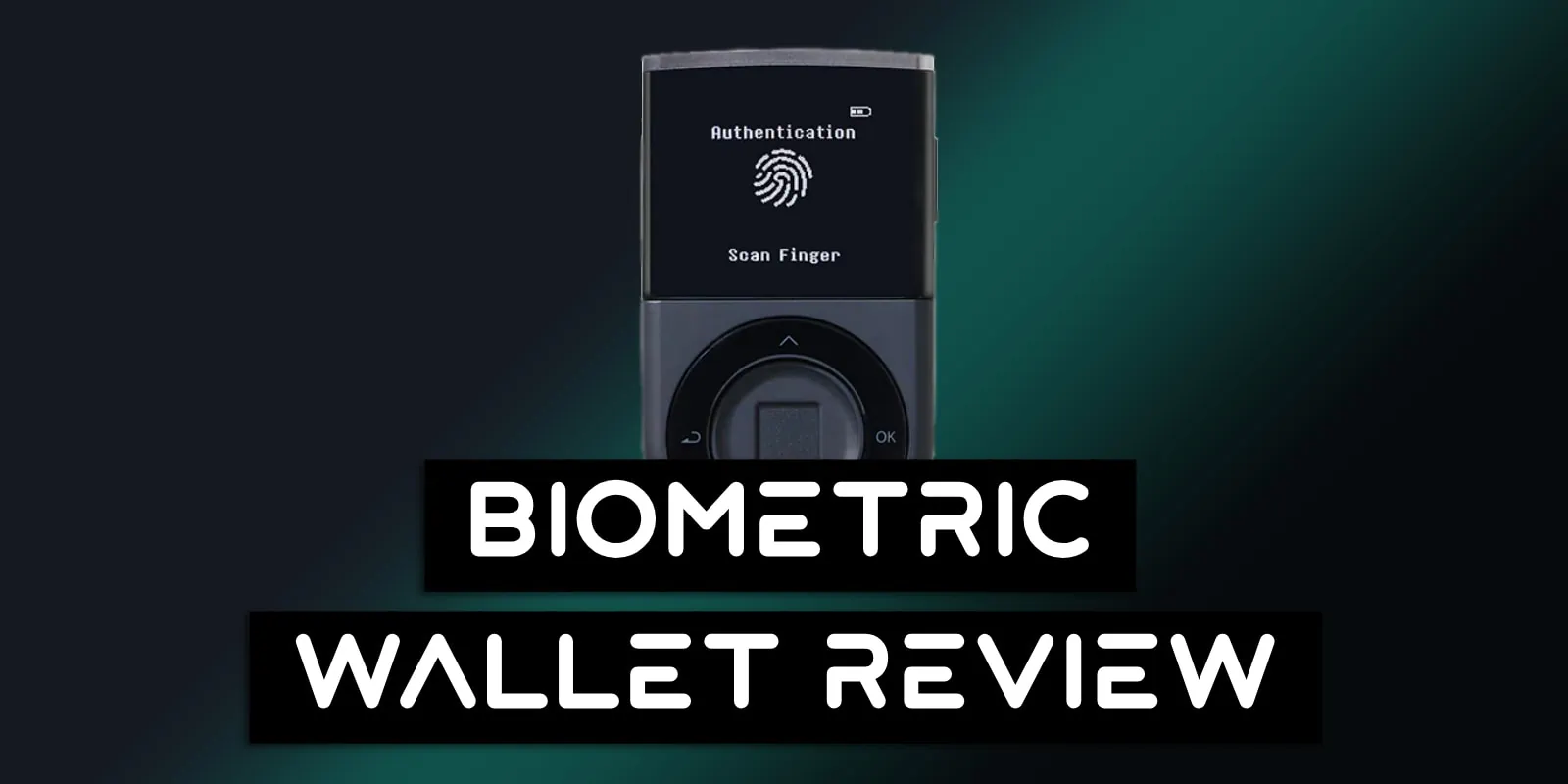 D'CENT Biometric Review - A Decent Bitcoin Hardware Wallet Option