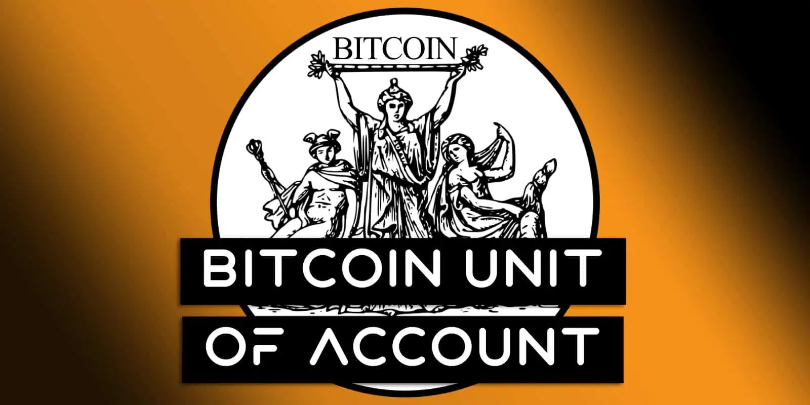 Bitcoin Unit Of Account