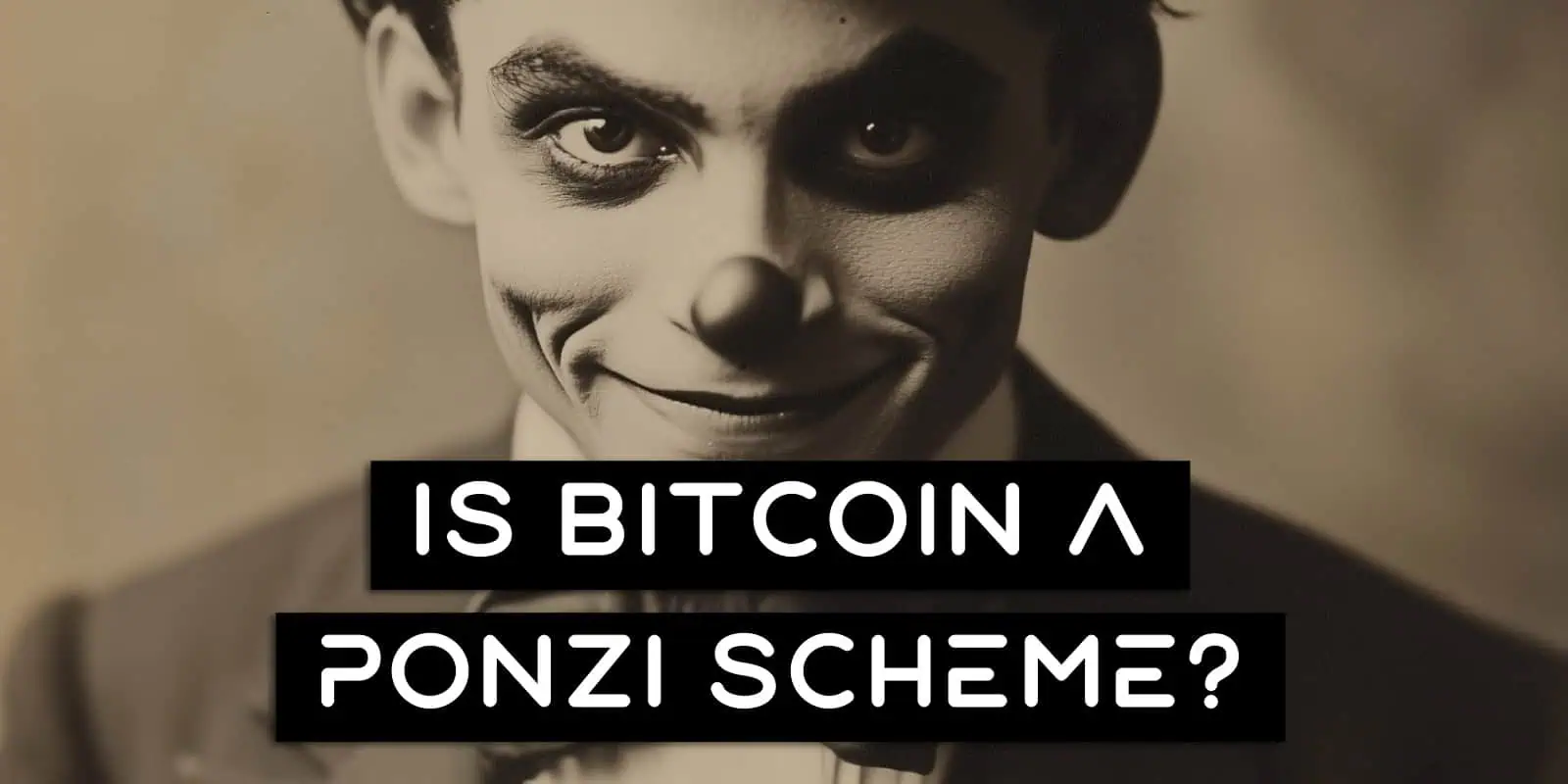 Is Bitcoin A Ponzi Scheme